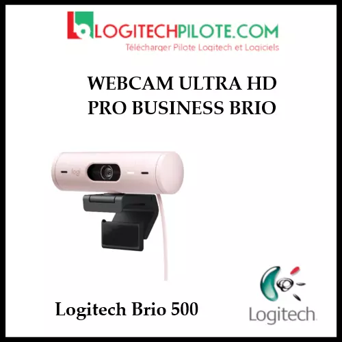 Pilote Logitech Brio 500 Webcam