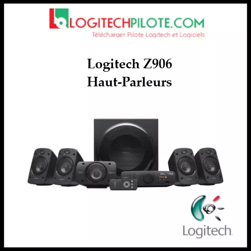 Pilote Logitech Z906 Speakers